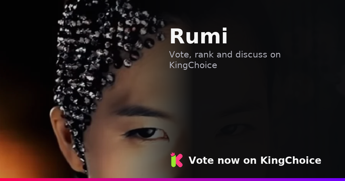 Rumi | KingChoice